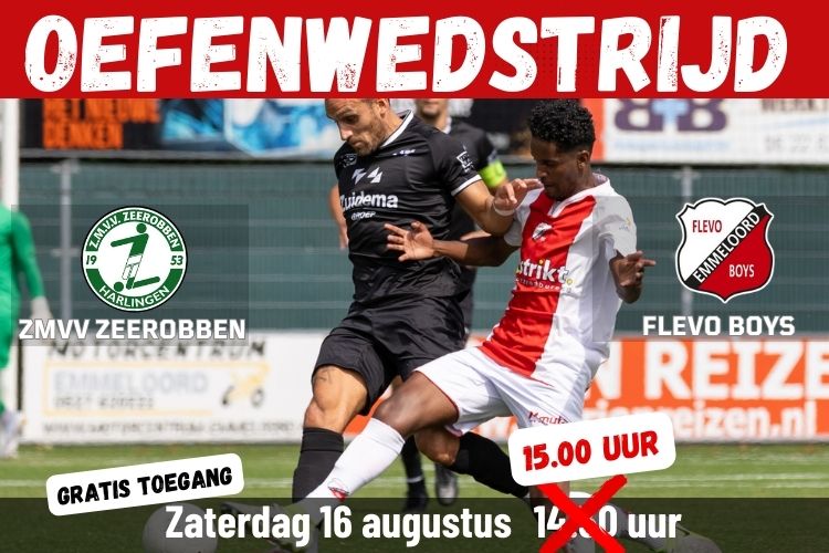 Oefenwedstrijd ZMVV Zeerobben tegen Flevo Boys