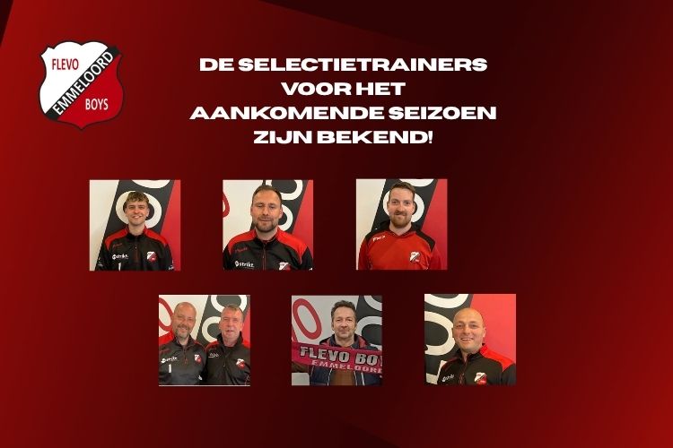 De selectietrainers voor het aankomende seizoen zijn bekend!